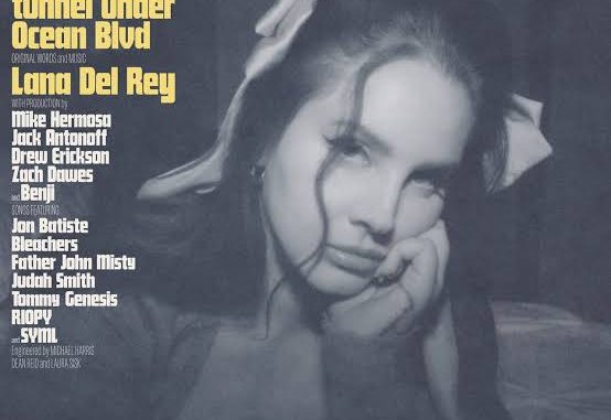 Lana Del Rey - Did you know that there's a tunnel under Ocean Blvd Lyrics