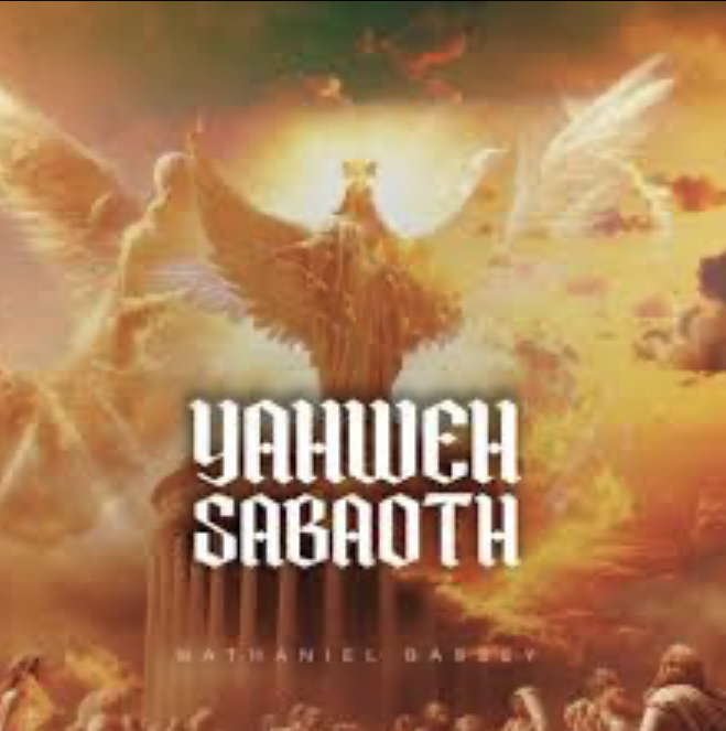 Nathaniel Bassey Yahweh Sabaoth Mp3 Download
