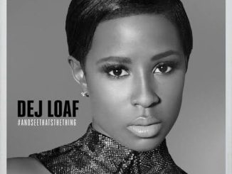 DeJ Loaf Hey There Mp3 Download