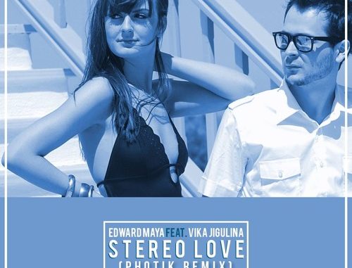 Edward Maya & Vika Jigulina Stereo Love Mp3 Download