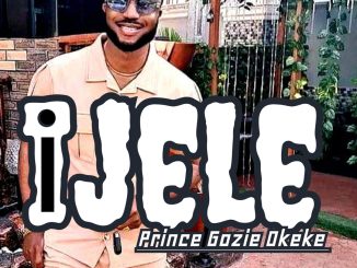 Prince Gozie Okeke - Ijele
