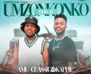 Amu Classic & Kappie – Thula Sizwe Ft. Kailey Botman & Muziqal Tone