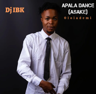 Dj IBK - Apala Dance (Asake) Ft. Ololademi