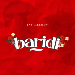 Jay Melody - Baridi Lyrics