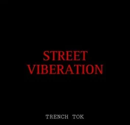 Trench Tok - Trabosky (Street Viberation)