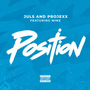 Cover art for Juls – POSITION ft. Projexx & Minz